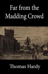 Far from the Madding Crowd